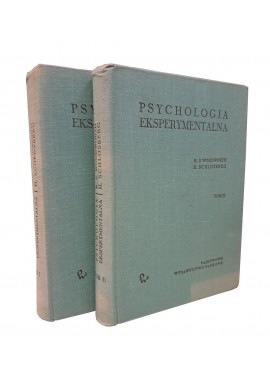 Psychologia eksperymentalna R.S. Woodworth, H. Schlosberg (kpl - 2 tomy)