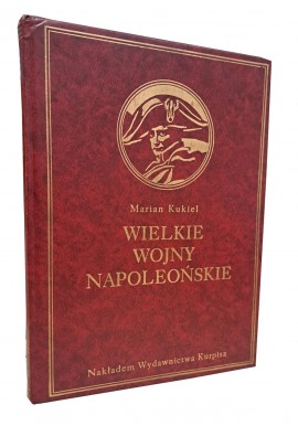 Wielkie wojny napoleońskie Marian Kukiel (reprint)