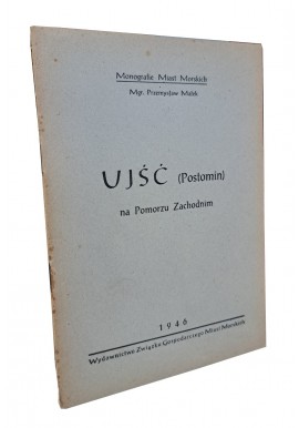 MAŁEK PRZEMYSŁAW - Ujść (Postomin) na Pomorzu Zachodnim