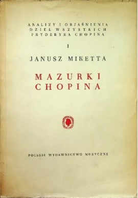 Mazurki Chopina Janusz Miketta