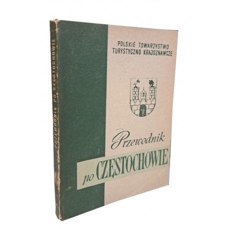 ZEMBRZUSKI Witold - Przewodnik informator po Częstochowie i okolicy z planem miasta