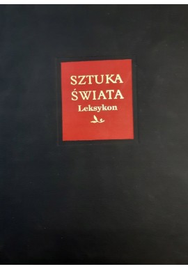 Sztuka świata Arkady tom 12 Leksykon A-K