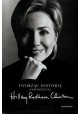 Tworząc historię wspomnienia Hillary Clinton