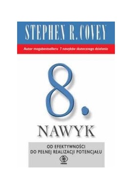 8. nawyk Stephen R. Covey