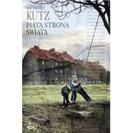 Piąta strona świata Kazimierz Kutz