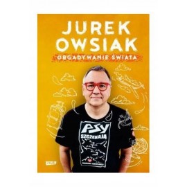 Obgadywanie świata Jerzy Owsiak
