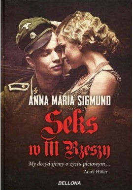 Seks w III Rzeszy Sigmund Anna Maria