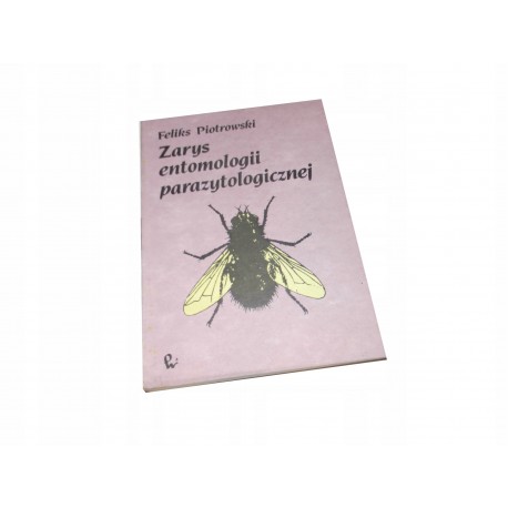 Piotrowski Zarys entomologi parazytologicznej