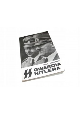 Karol Grunberg Gwardia Hitlera