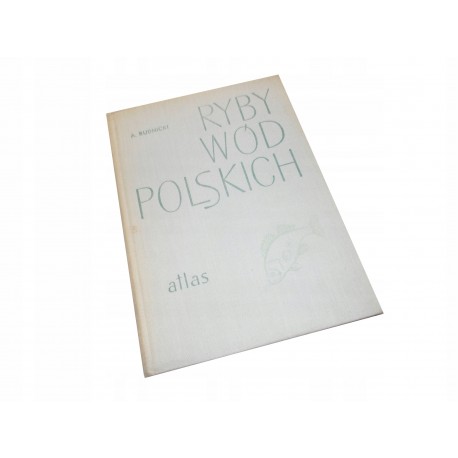 A. Rudnicki Ryby wód polskich atlas