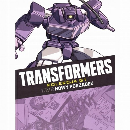 Transformers tom 2 nowy porządek G1