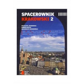Spacerownik krakowski 2 Konrad Myślik Jakubowski