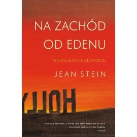 Na zachód od Edenu Jean Stein