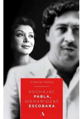 Kochając Pabla, nienawidząc Escobara Vallejo