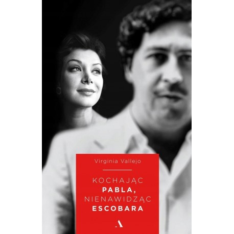 Kochając Pabla, nienawidząc Escobara Vallejo