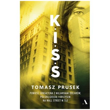 K.I.S.S Tomasz Prusek Kiss