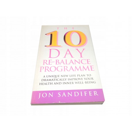 Jon Sandifer The 10 day re-balance programme