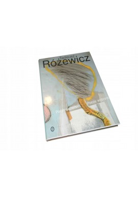 Poezje wybrane. Poesies choisies Tadeusz Różewicz