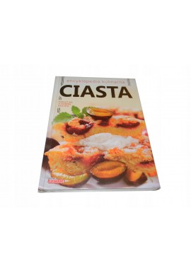 I. Czarkowska Encyklopedia kulinarna Ciasta NOWA
