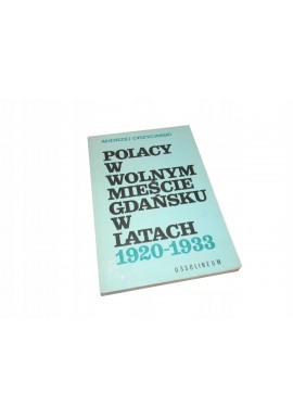 Polacy w Wolnym Mieście Gdańsku w latach 1920-1933