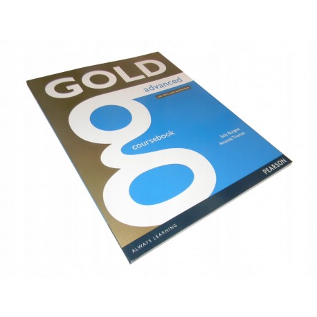 Gold Advanced Coursebook with 2015 exam specificat