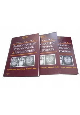 Atlas of Radiographic positioning & procedures