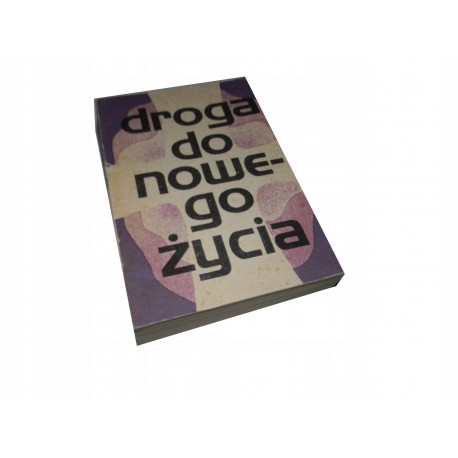 Droga do nowego życia