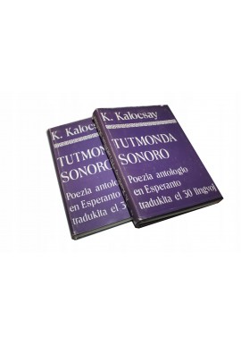Kalocsay Tutmonda Sonoro poezia antologio 2 tomy