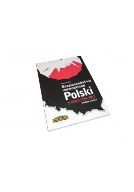 Piekarski Bezpieczeństwo wewnętrzne Polski