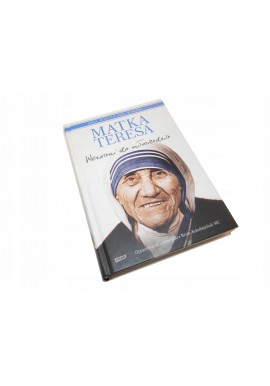 Kolodiejchuk Matka Teresa Wezwani do miłosierdzia