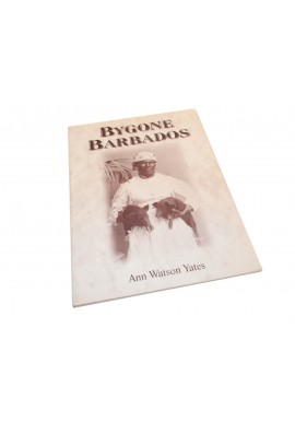 Ann Watson Yates Bygone Barbados