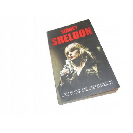 Sidney Sheldon Czy boisz się ciemności?