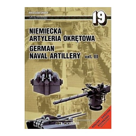 Skwiot Niemiecka Artyleria Okrętowa vol. III