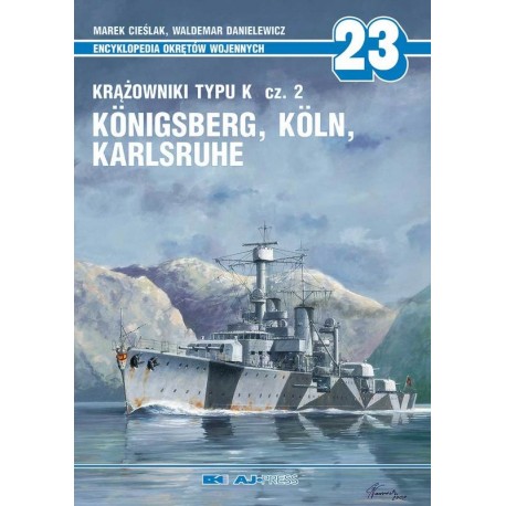 Krążownik typu K cz. 2 Königsberg Köln Karlsruhe