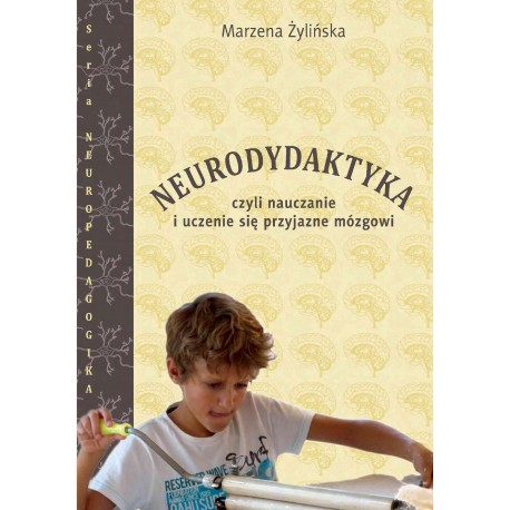 Marzena Żylińska Neurodydaktyka nauka czytania