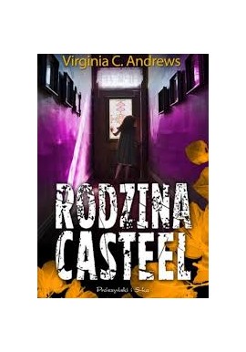 Virginia C. Andrews Rodzina Casteel