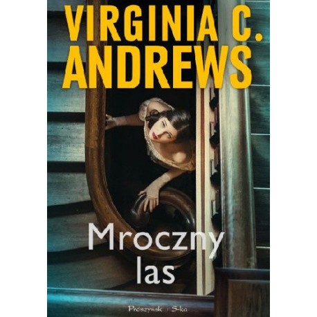 Virginia C. Andrews Mroczny Las