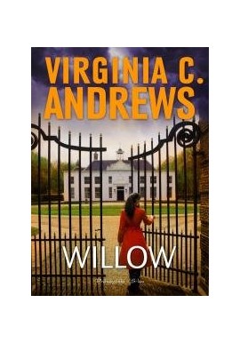 Virginia C. Andrews Willow