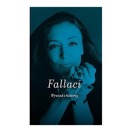 Oriana Fallaci wywiad z historią