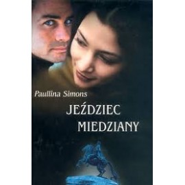 Paullina Simons Jeździec Miedziany