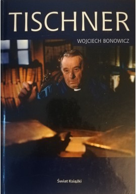 Wojciech Bonowicz Tischner