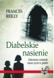 Frances Reilly Diabelskie nasienie