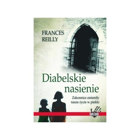 Frances Reilly Diabelskie nasienie