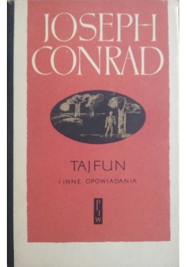 Joseph Conrad Tajfun i inne opowiadania