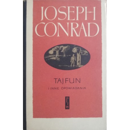 Joseph Conrad Tajfun i inne opowiadania