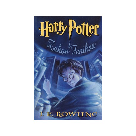 Harry Potter i Zakon Feniksa J.K. Rowling