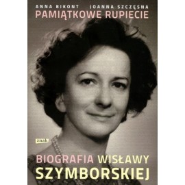 Bikont Szczęsna Biografia Wisławy Szymborskiej