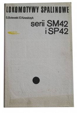 Lokomotywy spalinowe serii SM42 i SP42 + schematy
