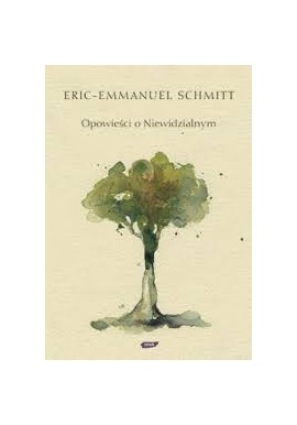 Opowieści o Niewidzialnym Eric-Emmanuel Schmitt