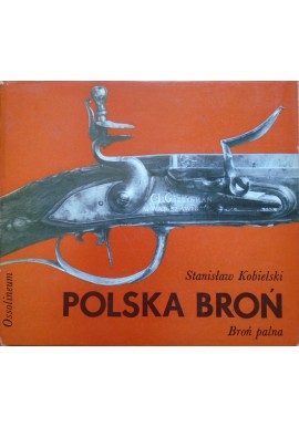 Polska broń broń palna Stanisław Kobielski